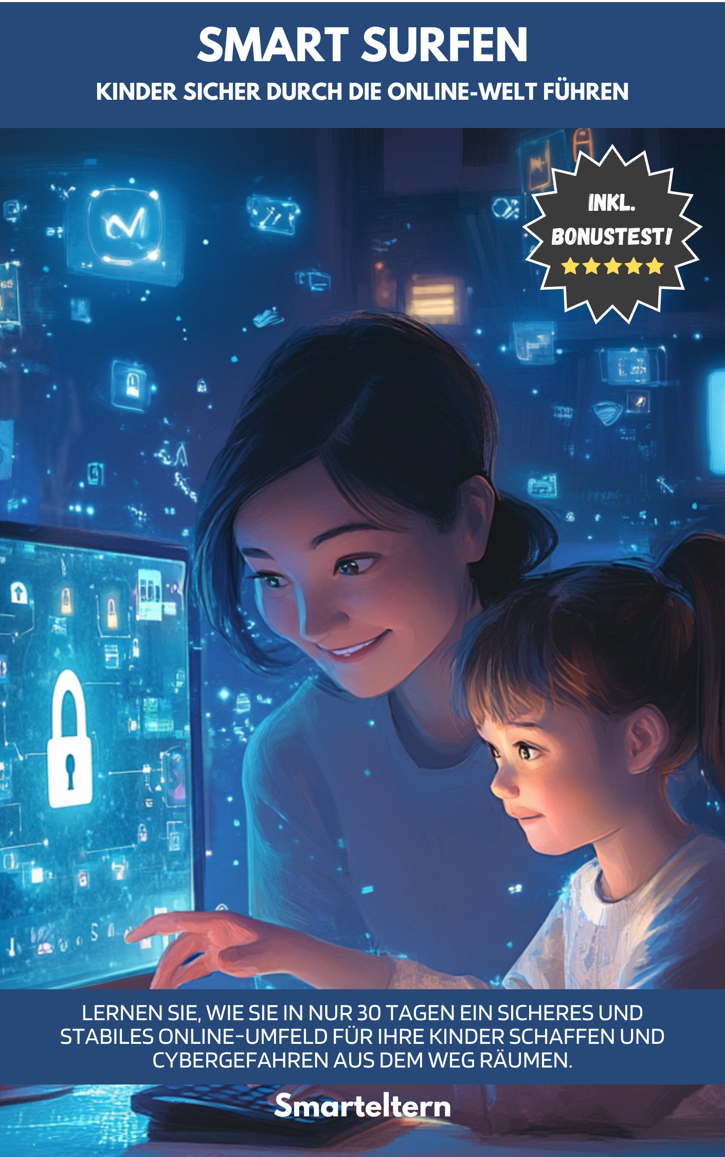 Smart surfen - Kinder sicher durch die Online-Welt führen (digitaler Download)
